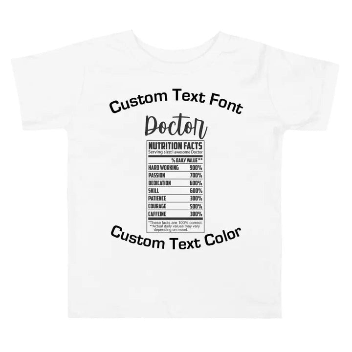 Custom Professions Nutrition Facts T-Shirt - ART-TSH059 - ARTFULANE