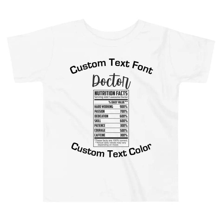 Custom Professions Nutrition Facts T-Shirt - ART-TSH059 - ARTFULANE