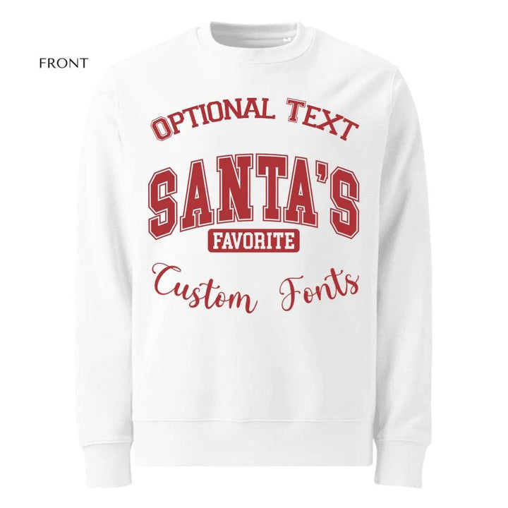 Custom Santa's Favorite Sweatshirt & Hoodie - ART-SWH207 - ARTFULANE