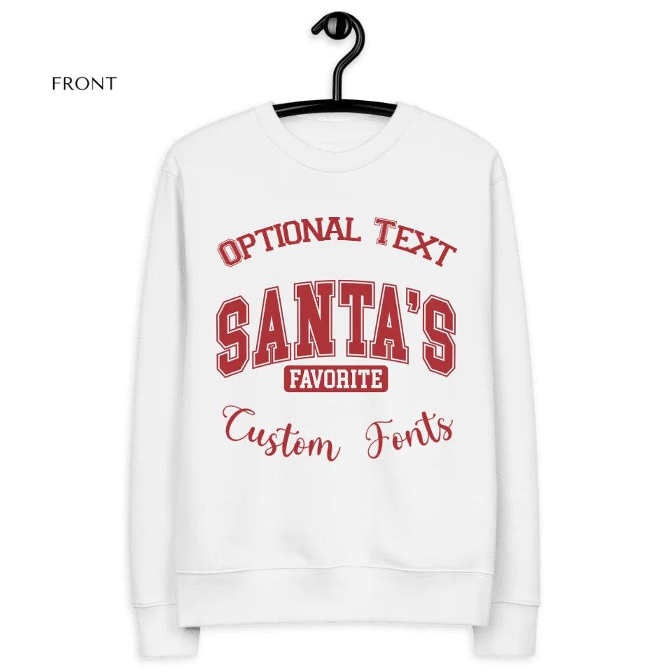 Custom Santa's Favorite Sweatshirt & Hoodie - ART-SWH207 - ARTFULANE