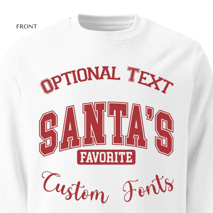 Custom Santa's Favorite Sweatshirt & Hoodie - ART-SWH207 - ARTFULANE