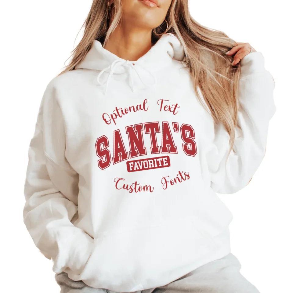 Custom Santa's Favorite Sweatshirt & Hoodie - ART-SWH207 - ARTFULANE