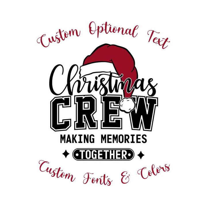 Custom Christmas Crew Making Memories Sweatshirt & Hoodie - ART-SWH224 - ARTFULANE