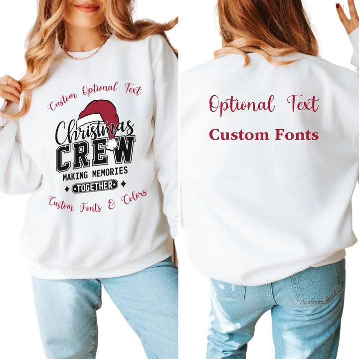 Custom Christmas Crew Making Memories Sweatshirt & Hoodie - ART-SWH224 - ARTFULANE