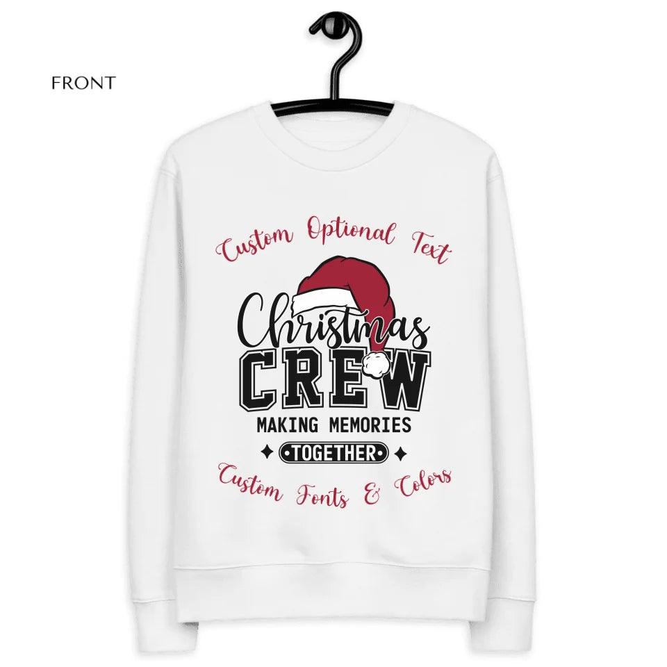 Custom Christmas Crew Making Memories Sweatshirt & Hoodie - ART-SWH224 - ARTFULANE