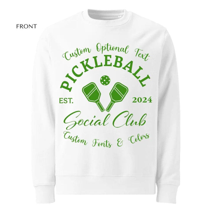 Custom Pickleball Social Club Est Year Sweatshirt & Hoodie - ART-SWH253 - ARTFULANE