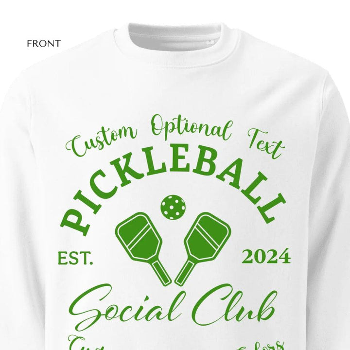 Custom Pickleball Social Club Est Year Sweatshirt & Hoodie - ART-SWH253 - ARTFULANE