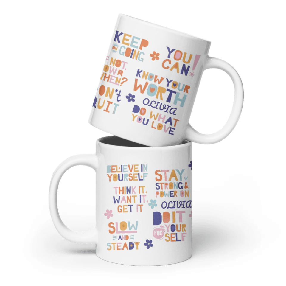 Custom Motivational Sayings Mug - ARTFULANE