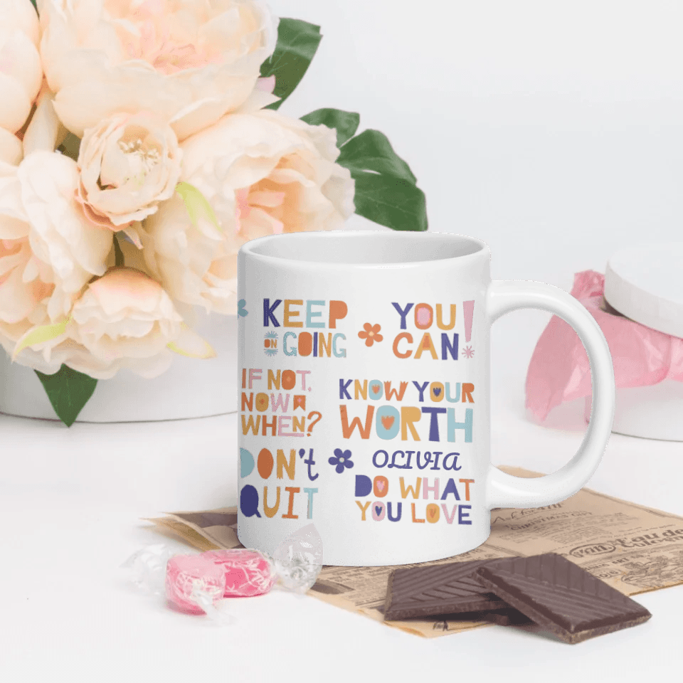 Custom Motivational Sayings Mug - ARTFULANE