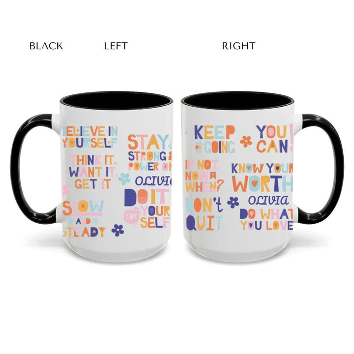 Custom Motivational Sayings Mug - ARTFULANE