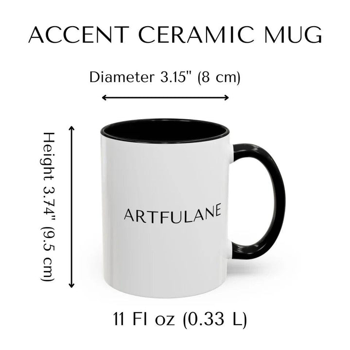 Custom Motivational Sayings Mug - ARTFULANE