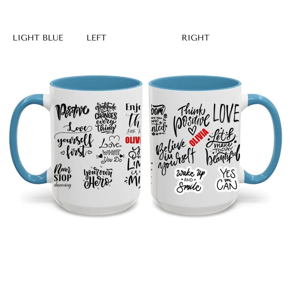 Custom Positive Mindset Motivational Mug - ARTFULANE