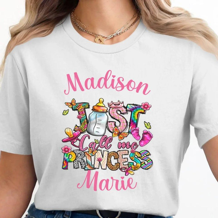 Custom Just Call Me Princess Baby Theme T-Shirt - ART-TSH116 - ARTFULANE