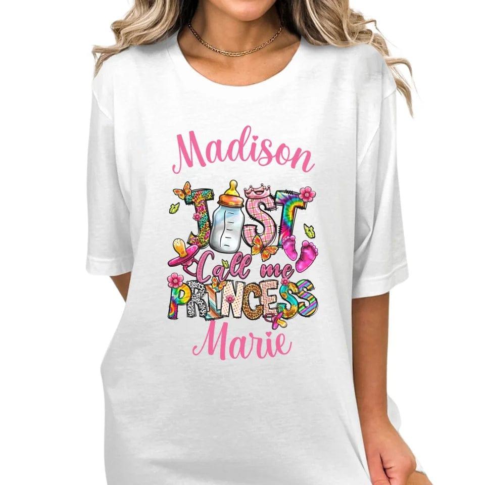 Custom Just Call Me Princess Baby Theme T-Shirt - ART-TSH116 - ARTFULANE