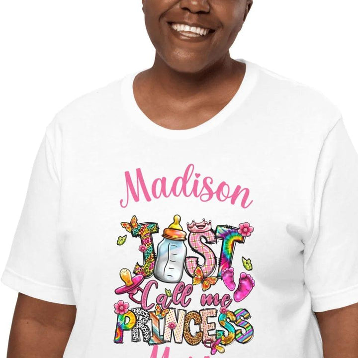 Custom Just Call Me Princess Baby Theme T-Shirt - ART-TSH116 - ARTFULANE