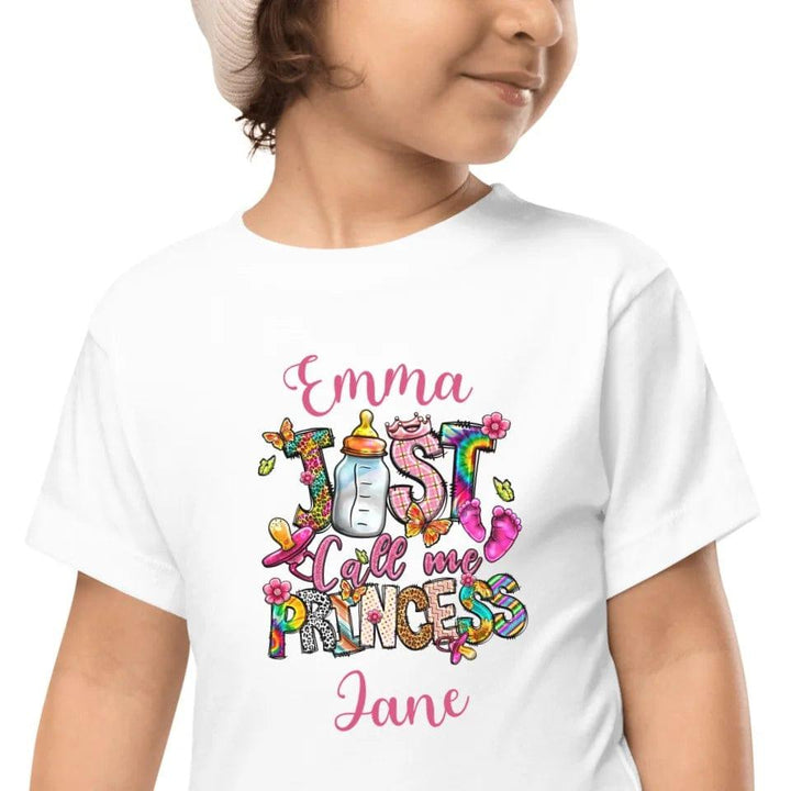 Custom Just Call Me Princess Baby Theme T-Shirt - ART-TSH116 - ARTFULANE