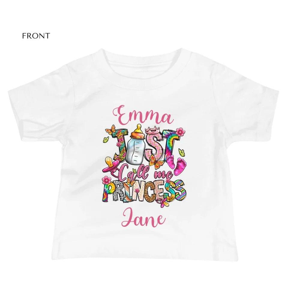 Custom Just Call Me Princess Baby Theme T-Shirt - ART-TSH116 - ARTFULANE