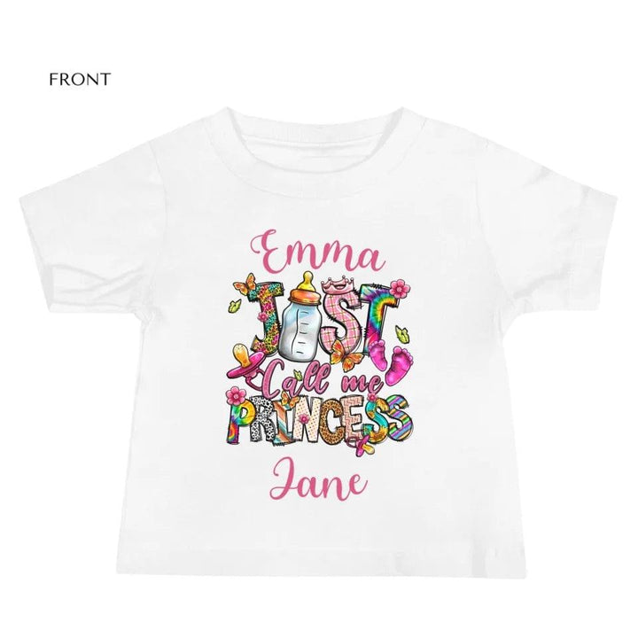 Custom Just Call Me Princess Baby Theme T-Shirt - ART-TSH116 - ARTFULANE